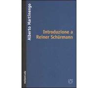 Introduzione a Reiner Schürmann