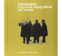 Introduzione a ricerche etnografiche nel Veneto