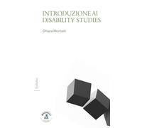 Introduzione ai disability studies