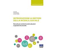 Introduzione ai metodi della ricerca sociale