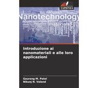 Introduzione ai nanomateriali e alle loro applicazioni