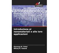 Introduzione ai nanomateriali e alle loro applicazioni
