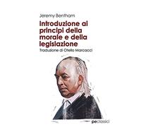 Introduzione ai principi della morale e della legislazione