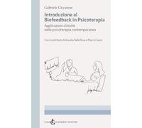 Introduzione al Biofeedback in psicoterapia. Applicazioni cliniche nella psicoterapia contemporanea