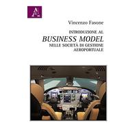 Introduzione al business model nelle società di gestione aeroportuale