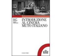Introduzione al cinema muto italiano