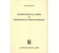 Introduzione al corso di istituzioni di diritto romano