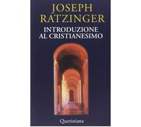 Introduzione al cristianesimo. Lezioni sul simbolo apostolico [Jan 01, 1969] Ben
