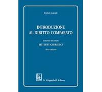 Introduzione al diritto comparato. Vol. 2: Istituti giuridici.