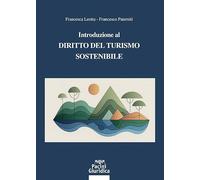 Introduzione al diritto del turismo sostenibile