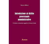 Introduzione al diritto processuale amministrativo