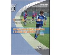 Introduzione al gioco collettivo e al ruolo del portiere. 11 modelli 44 esercitazioni 133 esercizi. Con DVD