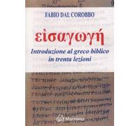 Introduzione al greco biblico - [Mazziana Editrice]