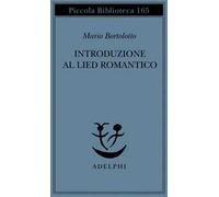 Introduzione al lied romantico