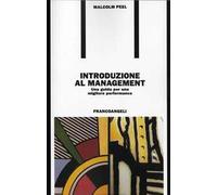 Introduzione al management. Una guida per una migliore performance