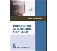 Introduzione al marketing strategico