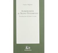 Introduzione al Nuovo Testamento [Paperback] [Jul 01, 1993] Migliore, Franzo