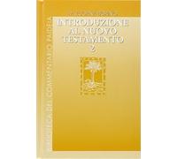 Introduzione al Nuovo Testamento. Vol. 2 - Boring Eugene M.