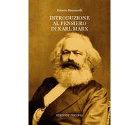 Introduzione al pensiero di Karl Marx - 2018 - Unicopli