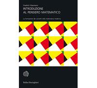 Introduzione al pensiero matematico. La formazione dei concetti nella matematica moderna