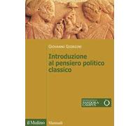 Introduzione al pensiero politico classico