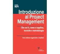 Introduzione Al Project Management. Che Cos'è, Come Si Applica, Tecniche E Metod