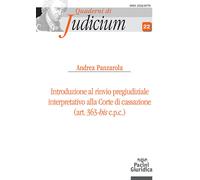 Introduzione al rinvio pregiudiziale interpretativo alla Corte di Cassazio...