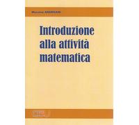Introduzione alla attività matematica