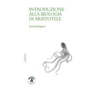 Introduzione alla biologia di Aristotele - [Biblioteca Clueb]