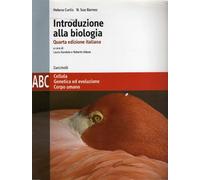 Introduzione alla biologia. Modulo A-B-C. Per le Scuole superiori