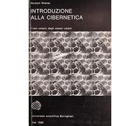 Introduzione alla cibernetica. L'uso umano degli esseri umani