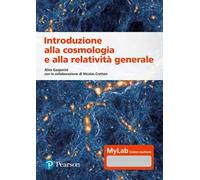 Introduzione alla cosmologia e alla relatività generale