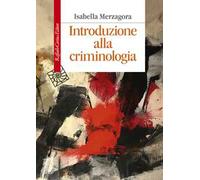 Introduzione alla criminologia