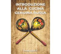 Introduzione alla cucina genuina russa