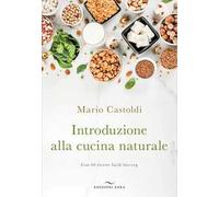 Introduzione alla cucina naturale