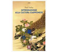 Introduzione alla cultura giapponese - Varley Paul