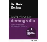 Introduzione alla demografia. Analisi e interpretazione delle dinamiche di...