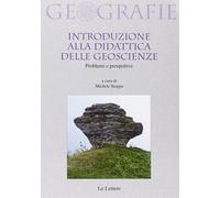 Introduzione alla didattica delle geoscienze. Problemi - AA.VV.
