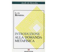 Introduzione alla domanda metafisica