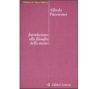 Introduzione alla filosofia della mente - Paternoster Alfredo