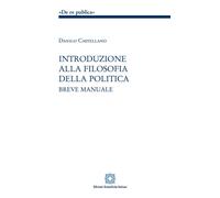 Introduzione alla filosofia della politica - 2020 - Edizioni Scie