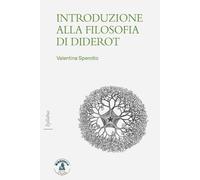 Introduzione alla filosofia di Diderot - [Biblioteca Clueb]