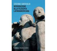 Introduzione alla filosofia latinoamericana