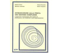 Introduzione alla fisica dei sistemi complessi. L'approccio mesoscopico allo studio di fluttuazioni, non linearità e autoorganizzazione