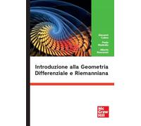 Introduzione alla geometria differenziale e riemanniana