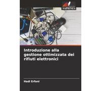 Introduzione alla gestione ottimizzata dei rifiuti elettronici