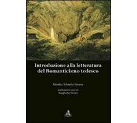 Introduzione alla letteratura del Romanticismo tedesco