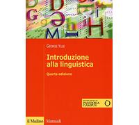 Introduzione alla linguistica. Con aggiornamento online