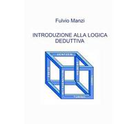 Introduzione alla logica deduttiva