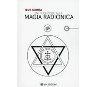 Introduzione alla magia radionica